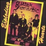 The Exploding Hearts - Guitar Romantics