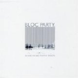 Bloc Party - So Here We Are EP