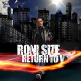 Roni Size - Return to V