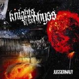 Knights Of The Abyss - Juggernaut