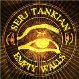 Serj Tankian - Empty Walls