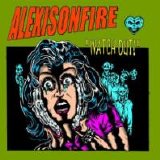 Alexisonfire - Watch Out
