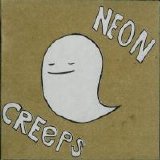 O Pioneers!!! - Neon Creeps