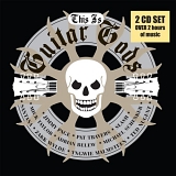 Various artists - This Is Guitar Gods