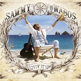 Sammy Hagar - Livin' It Up!