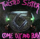 Twisted Sister - Come Out & Play [US]