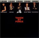 Scorpions - Taken by Force