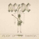 AC/DC - Flick of the Switch