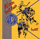 Alien Ant Farm - Truant