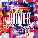 Thunder - Shooting At The Sun
