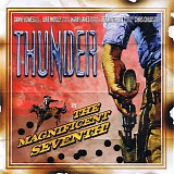 Thunder - The Magnificent Seventh