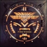 Bonfire - Fireworks