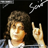 Pino Daniele - Scio - Live