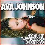 Ava Johnson - Nod Yo Head