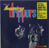 Honeydrippers, The - Volume One