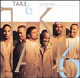 Take 6 - Join The Band