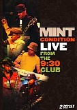Mint Condition - Live From The 9:30 Club