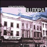 W. Ellington Felton - Blutopia