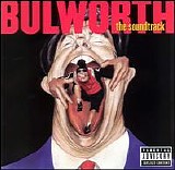 Various artists - Bulworth [The Soundtrack]