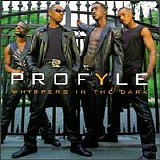 Profyle - Whispers In the Dark