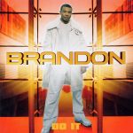 Brandon - Do It