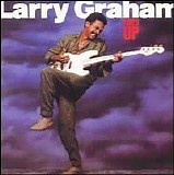 Larry Graham - Fired Up