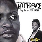 Mouthpeace - Lyrics 4 The Soul