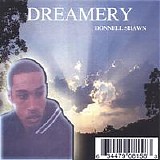 Donnell Shawn - Dreamery 2005