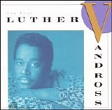 Luther Vandross - Any Love