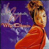 Yvette Michele - My Dream