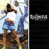 Tyshena - Take As Is