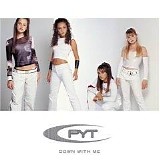 Pyt - Down with Me