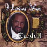 Cardell - I Love You