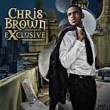 Chris Brown (New) - Exclusive