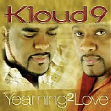 Kloud 9 - Yearning 2 Love