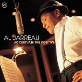 Al Jarreau - Accentuate the Positive