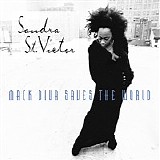 Sandra St. Victor - Mack Diva Saves the World
