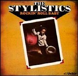 The Stylistics - Rockin' Roll Baby