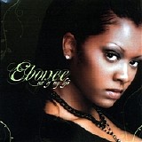 Ebonee - Out of My Life