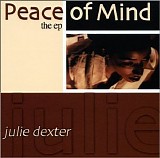 Julie Dexter - Peace Of Mind