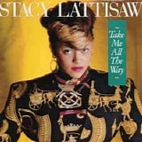 Stacy Lattisaw - Take Me All The Way
