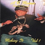 A.C. Monroe - Making It Volume One