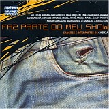 Various artists - Faz Parte do Meu Show - Canções e Intérpretes de Cazuza