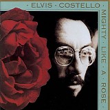 Elvis Costello - Mighty Like A Rose