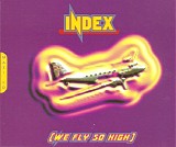 Index - We Fly So High