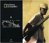 Various Artists - Latin - National Geographic: Destination Cuba