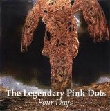 The Legendary Pink Dots - Four Days