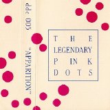 The Legendary Pink Dots - Apparition