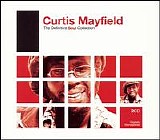 Curtis Mayfield - The Definitive Soul Collection