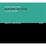 Steve Kuhn trio - Mostly Coltrane